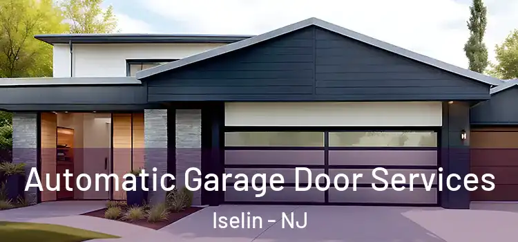  Automatic Garage Door Services Iselin - NJ