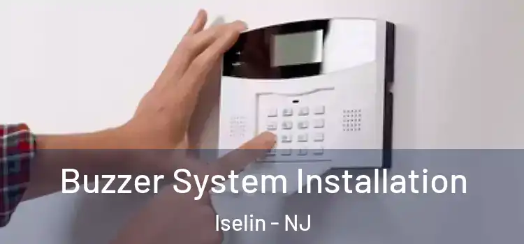  Buzzer System Installation Iselin - NJ