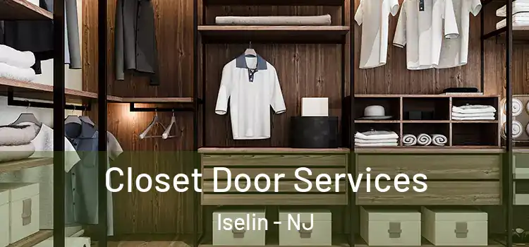  Closet Door Services Iselin - NJ