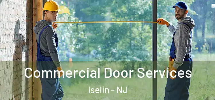 Commercial Door Services Iselin - NJ