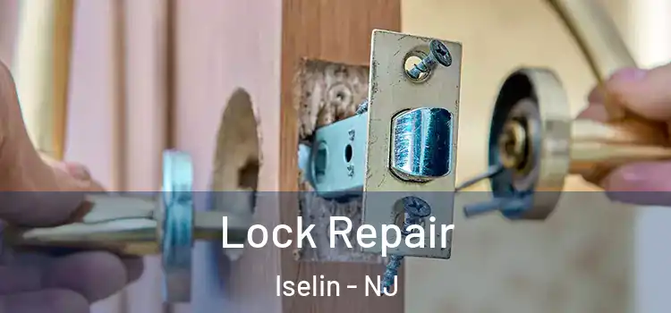  Lock Repair Iselin - NJ