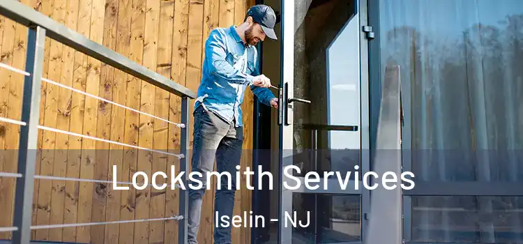  Locksmith Services Iselin - NJ