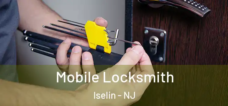  Mobile Locksmith Iselin - NJ