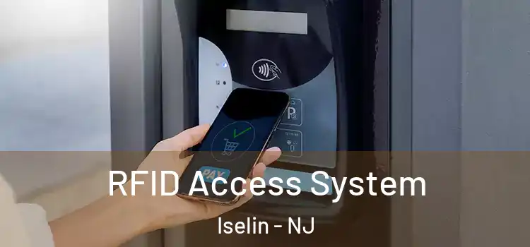  RFID Access System Iselin - NJ
