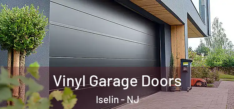  Vinyl Garage Doors Iselin - NJ